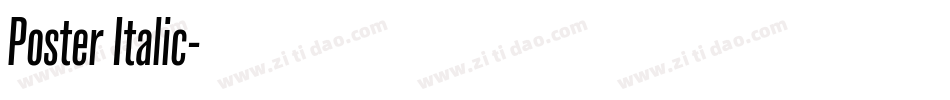 Poster Italic字体转换